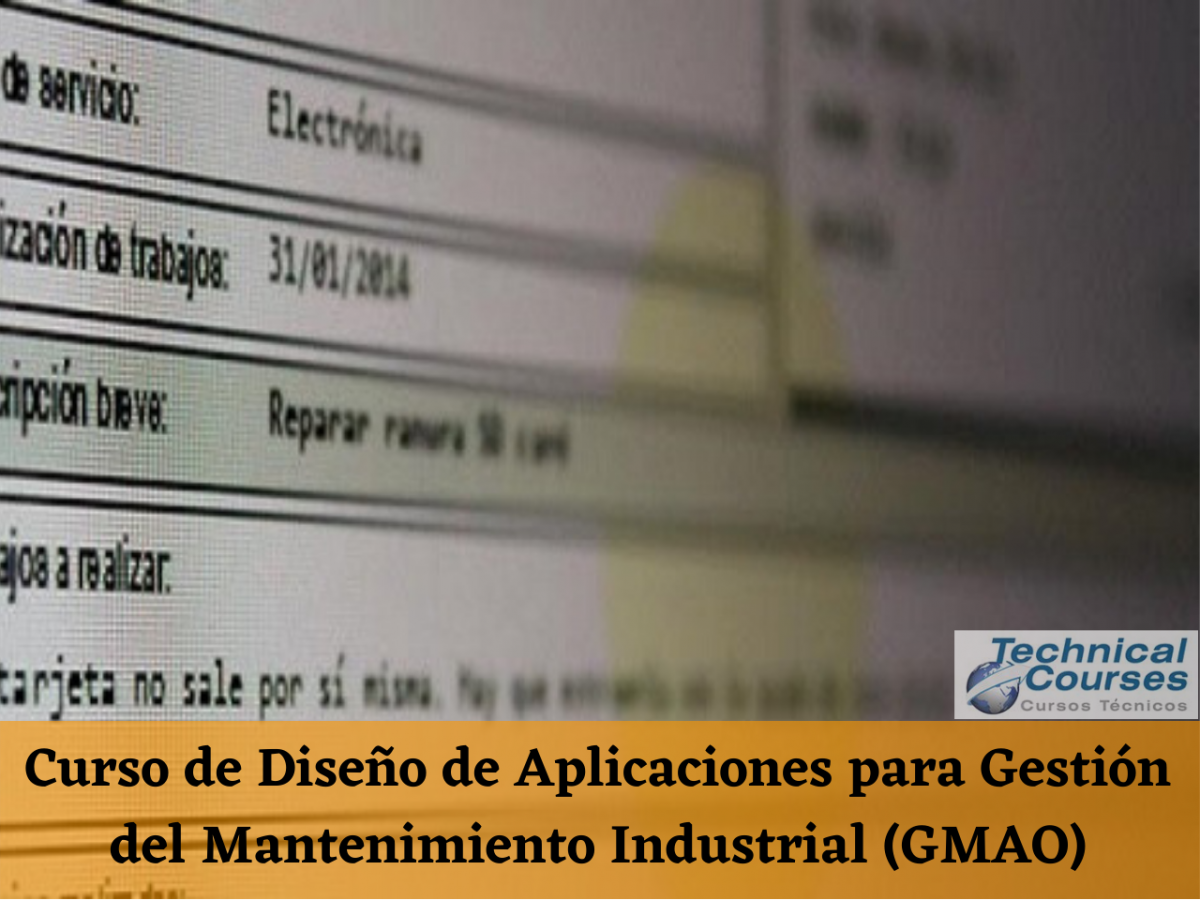 Curso de Diseño de Aplicaciones para Gestión del Mantenimiento Industrial (GMAO)