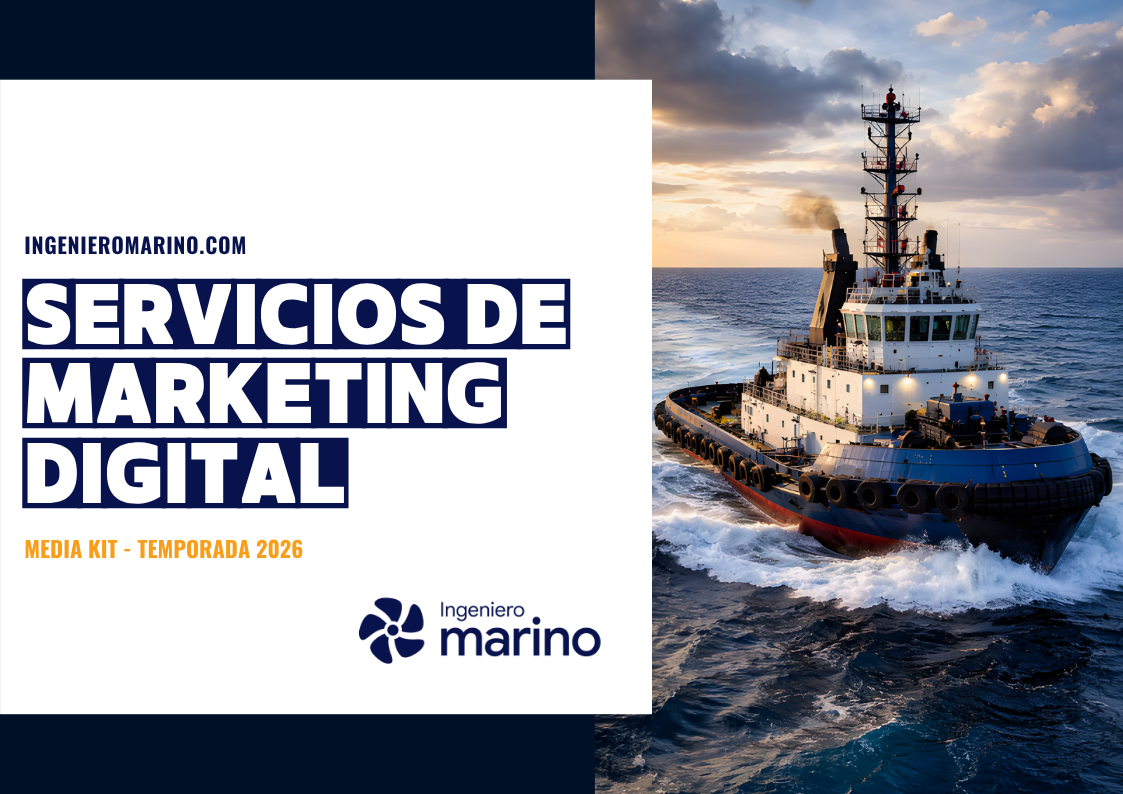Media Kit - Ingeniero Marino - Servicios de marketing digital para el sector naval